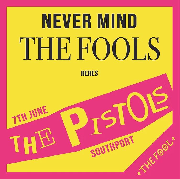 The Pistols live at The Fool